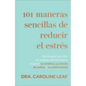 101 maneras sencillas de reducir el estrés
