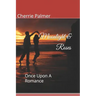 Moonlight & Roses: Once Upon A Romance