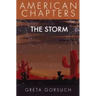 The Storm: American Chapters