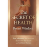 The Secret of Health: Breast Wisdom