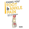 Fixing You: Foot & Ankle Pain