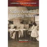 Native American Boarding Schools