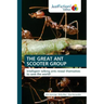 The Great Ant Scooter Group