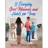 31 Everyday Good Manners and Habits for Teens