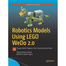 Robotics Models Using Lego Wedo 2.0: Design, Build, Program, Test, Document and Share