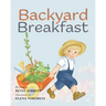Backyard Breakfast