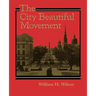 The City Beautiful Movement