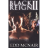 Black Reign II: "Black Return"