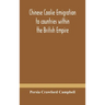 Chinese coolie emigration to countries within the British Empire