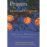 Prayers for Hope and Comfort: Reflections, Meditations, and Inspirations