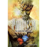 Parousia: This Generation Series: Book 4