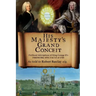 His Majesty's Grand Conceit