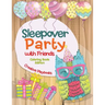 Sleepover Party with Friends Coloring Book Edition