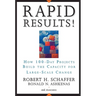 Rapid Results!: How 100-Day Projects Build the Capacity for Large-Scale Change