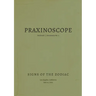 Praxinoscope: Signs of the Zodiac: PerformX Documents No. 2