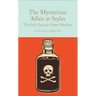 The Mysterious Affair at Styles: A Hercule Poirot Mystery