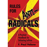 Rules for ANTI-Radicals: A Practical Handbook for Defeating Leftism
