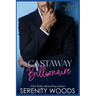 The Castaway Billionaire