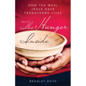 Hunger Inside: How the Meal Jesus Gave Transforms Lives