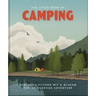 The Little Book of Camping: From Canvas to Campervan
