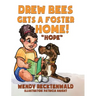 Drew Bees Gets a Foster Home!: "Hope"