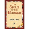 The Spirit of the Border