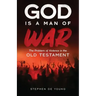 God Is a Man of War: The Problem of Violence in the Old Testament