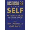 Disorders of the Self: New Therapeutic Horizons: The Masterson Approach