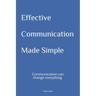 Effective Communication Made Simple