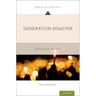 Generation Disaster: Coming of Age Post-9/11