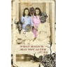 What Magick May Not Alter: Poems of Tallulah & Vidalia