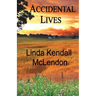 Accidental Lives