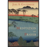 Meditation and Prayer