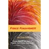 Fierce Forgiveness: Finding Freedom and Identity Though God's Fierce Forgiveness