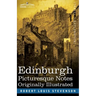 Edinburgh: Picturesque Notes