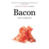 Bacon: a Savor the South cookbook