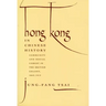 Hong Kong in Chinese History: Community and Social Unrest in the British Colony, 1842-1913