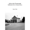 Life at the Crossroads: Reflections from a Country Store
