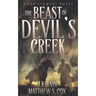 The Beast of Devil's Creek: A Riveting Western Novel With a Twist