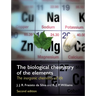 The Biological Chemistry of the Elements: The Inorganic Chemistry of Life