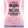 A Story of Brains and Bellies: An Introduction to Emetophobia