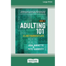 Adulting 101 Book 2: #liveyourbestlife [Standard Large Print]