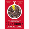Countdown: Our Last, Best Hope for a Future on Earth?