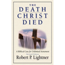 The Death Christ Died