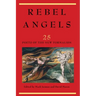 Rebel Angels: 25 Poets of the New Formalism