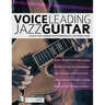 Voice Leading Jazz Guitar