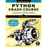 Python Crash Course, 3rd Edition: A Hands-On, Project-Based Introduction to Programming