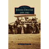 Jewish Denver 1859-1940