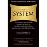 The System: The Proven 3-Step Formula Anyone Can Learn to Get More Leads, Book More Appointments, and Make More Sales