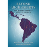 Beyond High Courts: The Justice Complex in Latin America